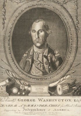 John Norman - His Excellency George Washington, Esq-r., General and Commander in Chief of the Allied Armies, Supporting the Independence of America